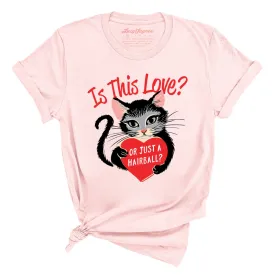 Is This Love Tee